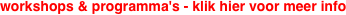 workshops & programma's - klik
